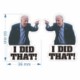 JOE BIDEN FUNNY STICKER image 2